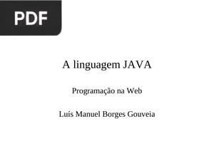 A linguagem Java (Apresentação)