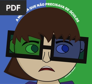 A menina que não precisava de óculos