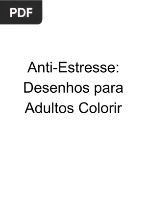 Anti-Estresse Desenhos para Adultos