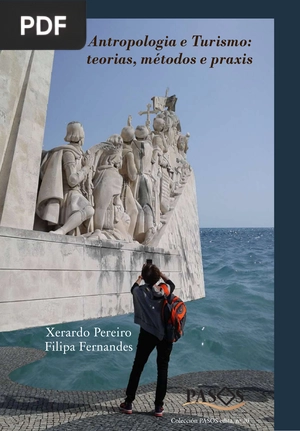 Antropologia e Turismo: teorias, métodos e praxis