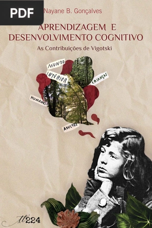 Aprendizagem e Desenvolvimento Cognitivo - As Contribuições de Vigotski