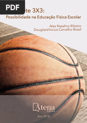 Basquete 3X3: Possibilidade na Educação Física Escolar