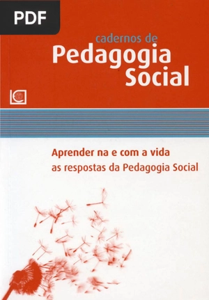 Cadernos de pegadogia social - Aprender na e com a vida