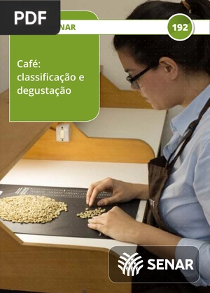 Café: classificação e degustação