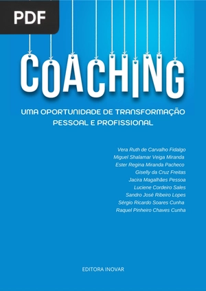 Coaching - Uma Oportunidade de Transformação Pessoal e Profissional
