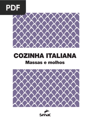 Cozinha Italiana - Massas e molhos