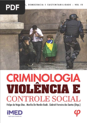 Criminologia, Violência e Controle Social
