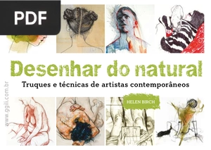 Desenhar: Truques, Técnicas e Recursos para a Inspiração Visual