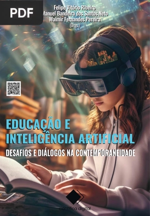 Educação e Inteligência Artificial - Desafios e diálogos na contemporaneidade