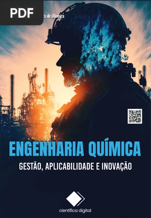 Engenharia Química - Gestão, Aplicabilidade e Inovação