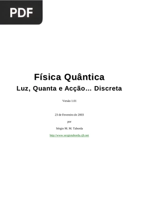 Física Quântica - Luz, Quanta e Acção… Discreta