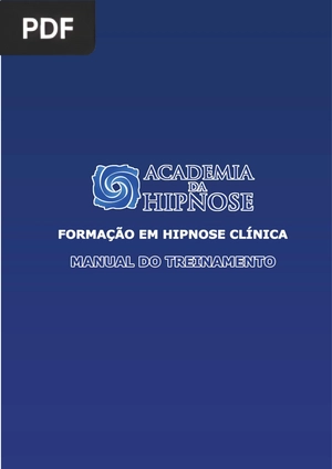 Formação em Hipnose clinica: Manual do treinamento