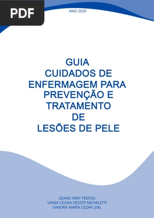 Guia de Cuidados de Enfermagem para Prevenir e Tratar Lesões de Pele