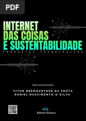 Internet das Coisas e Sustentabilidade - Propostas Tecnológicas