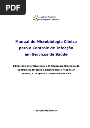 Manual de Microbiologia Clínica para o Controle de Infecção em Serviços de Saúde