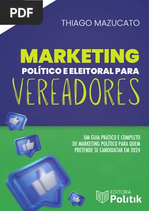 Marketing Político e Eleitoral para Vereadores