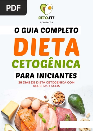 O guia completo Dieta cetogênica para iniciantes