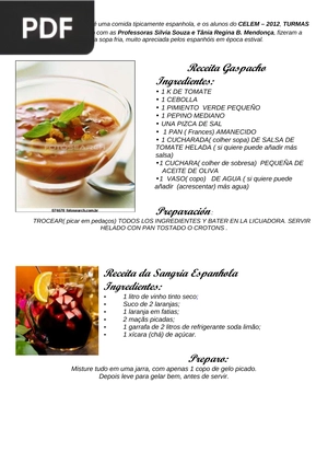 Receita Gaspacho, Receita da Sangria Espanhola e Receta de Buñuelos de Plátano