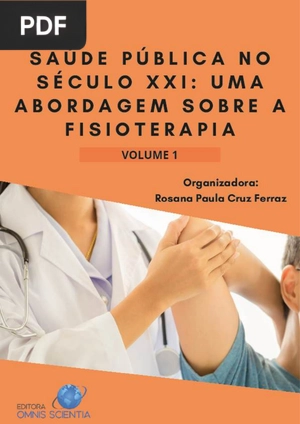 Saúde Pública no Século Xxi: Uma Abordagem sobre a Fisioterapia
