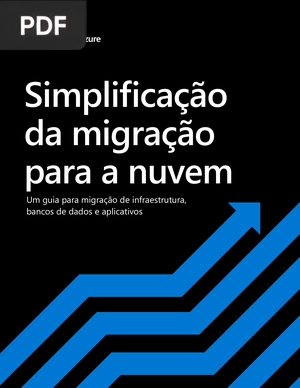 Simplificação da migração para a nuvem