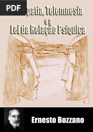 Telepatia, Telemnesia e a Lei da Relação Psíquica