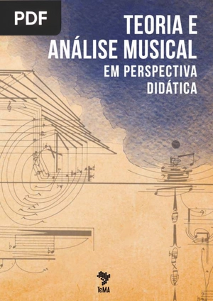 Teoria e Análise Musical em Perspectiva Didática