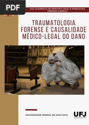 Traumatologia forense e causalidade médico-legal do dano