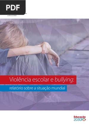 Violência escolar e bullying